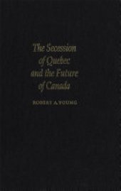 book Secession of Quebec and the Future of Canada