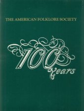 book 100 years of American folklore studies: a conceptual history