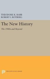 book The New History The 1980s and Beyond: Studies in Interdisciplinary History