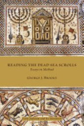 book Reading the Dead Sea scrolls: essays in method