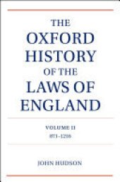 book The Oxford History of the Laws of England Volume II: 871-1216