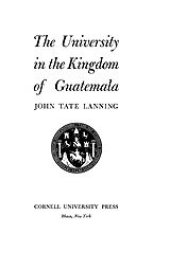 book The university in the kingdom of Guatemala