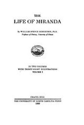 book The Life of Miranda, Vol. 1