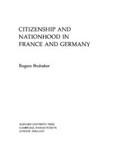 book Citizenship and Nationhood in France and Germany