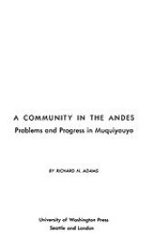 book A community in the Andes: problems and progress in Muguiyauyo