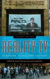 book Reality TV: remaking television culture