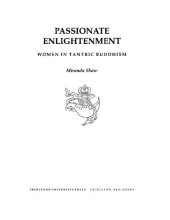 book Passionate Enlightenment: Women in Tantric Buddhism