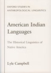 book American Indian Languages: The Historical Linguistics of Native America