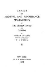 book Census of medieval and renaissance manuscripts in the United States and Canada, Vol. 2