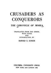 book Crusaders as conquerors: the Chronicle of Morea