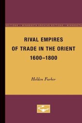 book Rival Empires of Trade in the Orient, 1600-1800 (Volume 2) (Europe and the World in Age of Expansion)