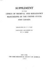 book Supplement to the census of medieval and renaissance manuscripts in the United States and Canada