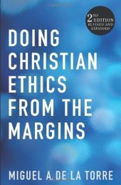 book Doing christian ethics from the margins