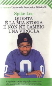 book Questa è la mia storia e non ne cambio una virgola