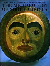 book The archaeology of North America