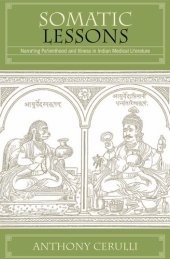 book Somatic Lessons: Narrating Patienthood and Illness in Indian Medical Literature