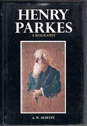 book Henry Parkes: a biography