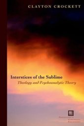 book Interstices of the sublime: theology and psychoanalytic theory