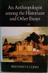 book An anthropologist among the historians and other essays