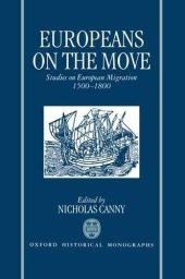 book Europeans on the move: studies on European migration, 1500-1800
