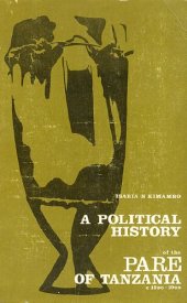 book A political history of the Pare of Tanzania, c1500-1900