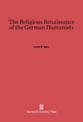 book The religious Renaissance of the German Humanists