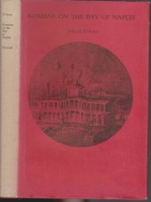 book Romans on the Bay of Naples: a social and cultural study of the villas and their owners from 150 B.C. to A.D. 400