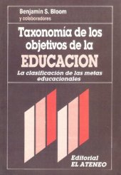 book Taxonomía de los Objetivos de la Educación - La clasificación de las metas educacionales