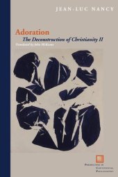 book Adoration: the deconstruction of Christianity II