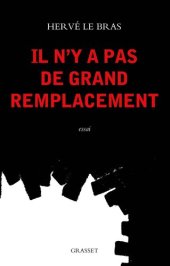 book Il n'y a pas de grand remplacement