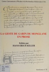 book La Geste de Garin de Monglane en prose: manuscrit Paris, Bibliothèque de l'Arsenal, 3351