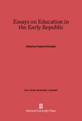 book Essays on education in the early Republic