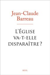 book L'Église va-t-elle disparaître ‽