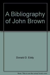 book A bibliography of John Brown