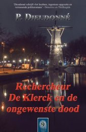 book Rechercheur De Klerck en de ongewenste dood