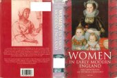 book Women in Early Modern England 1550-1720