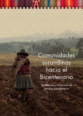 book Comunidades surandinas hacia el bicentenario : Tendencias y situación en tiempos pandémicos (Perú)