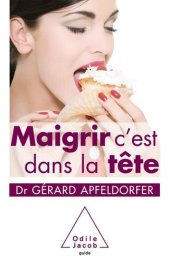 book Maigrir, c'est dans la tête