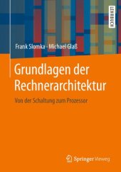 book Grundlagen der Rechnerarchitektur: Von der Schaltung zum Prozessor