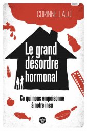 book Le Grand Désordre hormonal