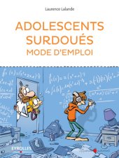 book Adolescents surdoués, mode d'emploi