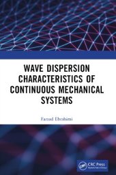 book Wave Dispersion Characteristics of Continuous Mechanical Systems‏