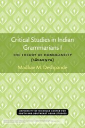 book Critical Studies in Indian Grammarians I: The Theory of Homogeneity [Sāvarṇya]