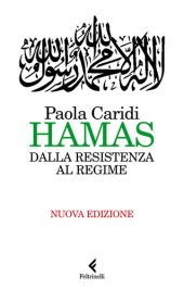 book Hamas. Dalla resistenza al regime. Nuova ediz.