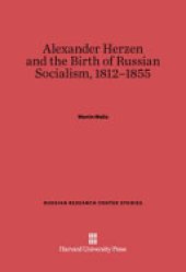 book Alexander Herzen and the birth of Russian socialism