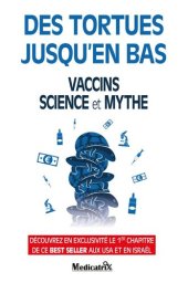 book Des tortues jusqu'en bas. Vaccins, science et mythe