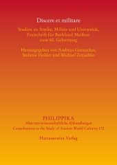 book Discere et militare: Studien zu Antike, Militär und Universität. Festschrift für Burkhard Meißner zum 60. Geburtstag