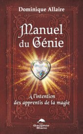 book Manuel du Génie : À l'intention des apprentis de la magie