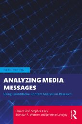 book Analyzing Media Messages: Using Quantitative Content Analysis in Research