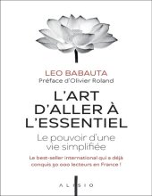 book L'art d'aller à l'essentiel (Nlle édition revue 2020)